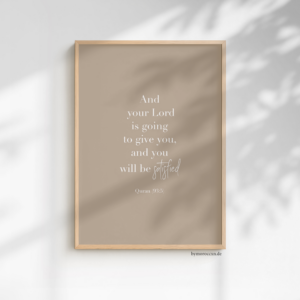 (2:45) and your lord is going to give you, ( einzelposter (kopie)