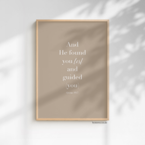 (93:7) and he found you lost and guided (you) einzelposter