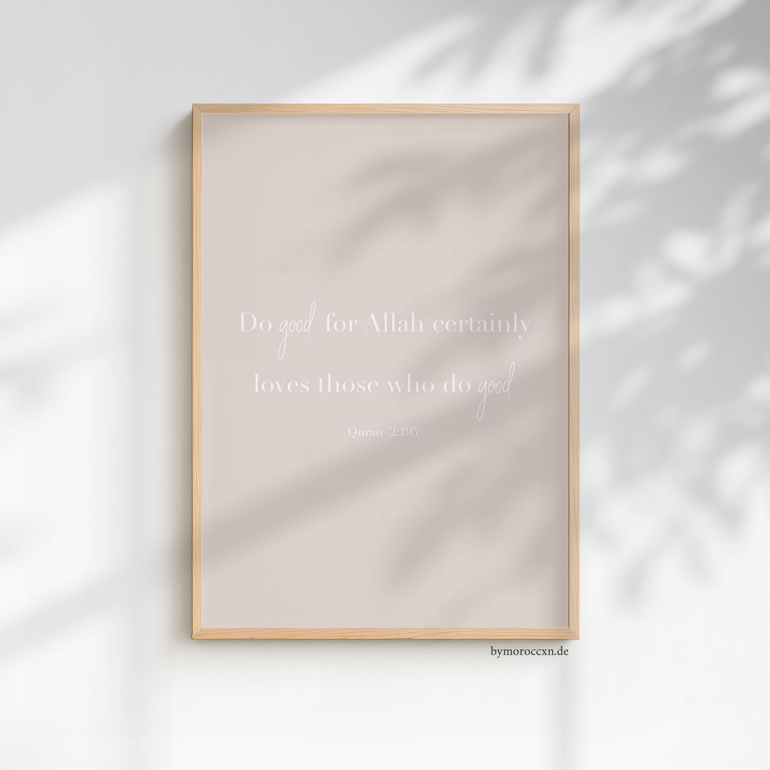 (2:195) do good, for allah certainly loves (..) einzelposter (2:195) do good, for allah certainly loves (..) einzelposter